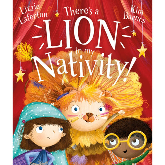 There's a Lion in My Nativity!, by Lizzie Laferton