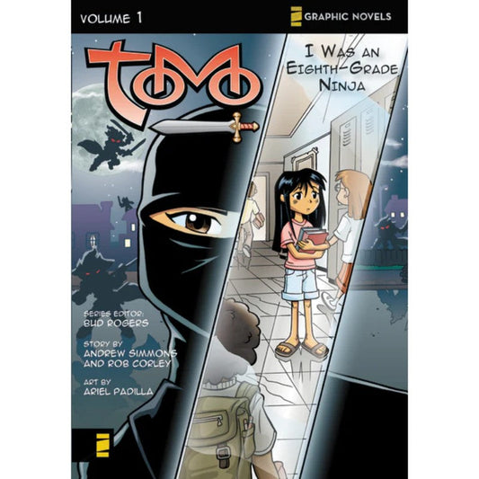Tomo, Vol. 1: I Was an Eighth-Grade Ninja, by Andrew Simmons