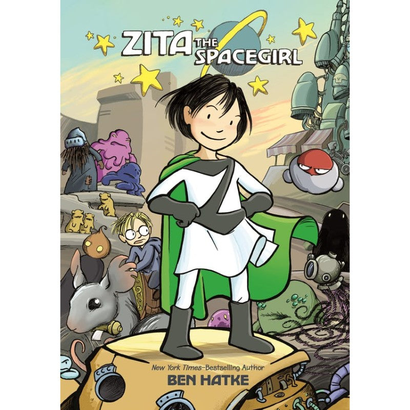 Zita the Spacegirl, by Ben Hatke